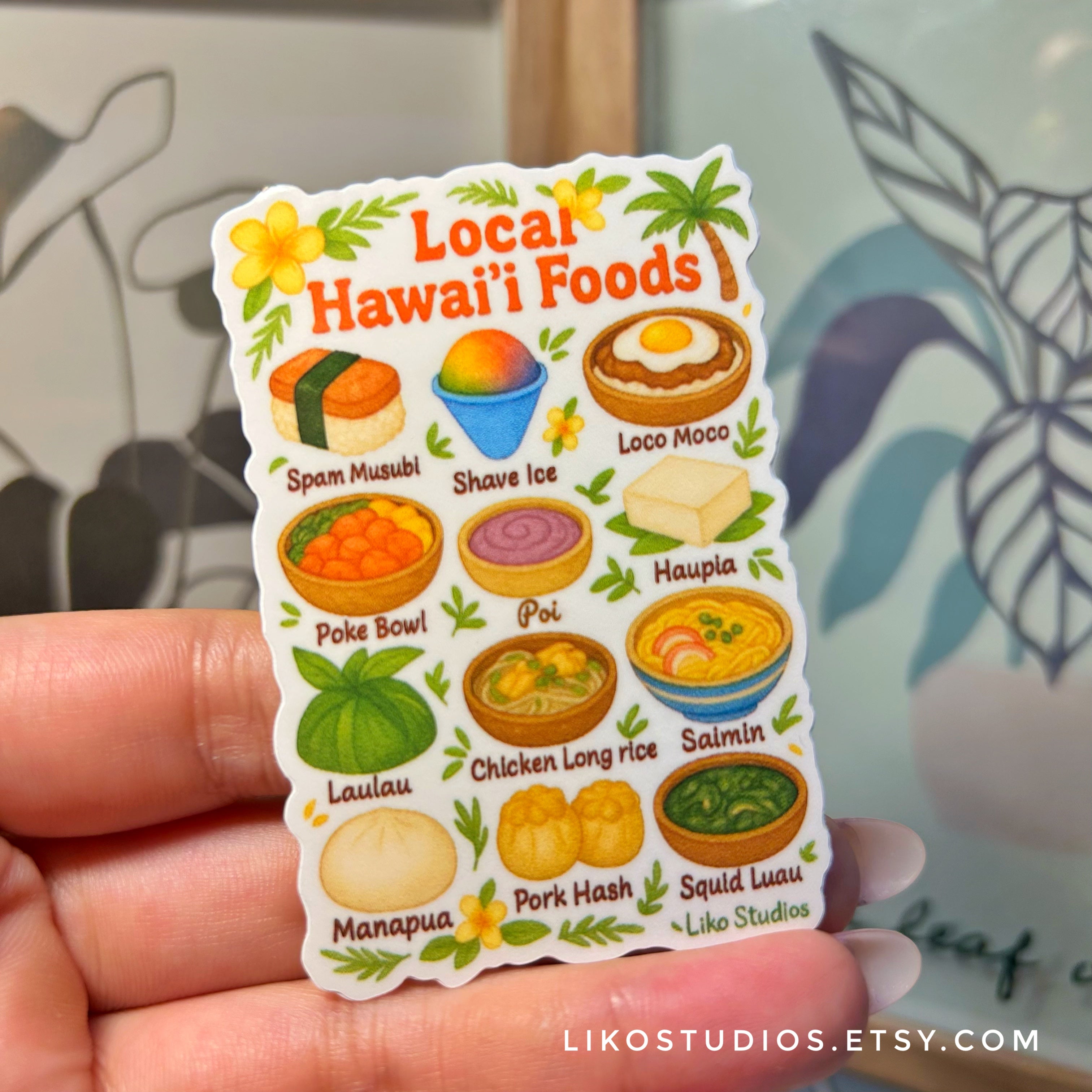 Local Hawai’i Favorites • Liko Sticker